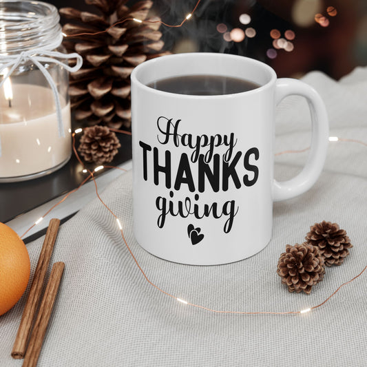 Happy Thanksgiving | Ceramic Mug, (11oz, 15oz)